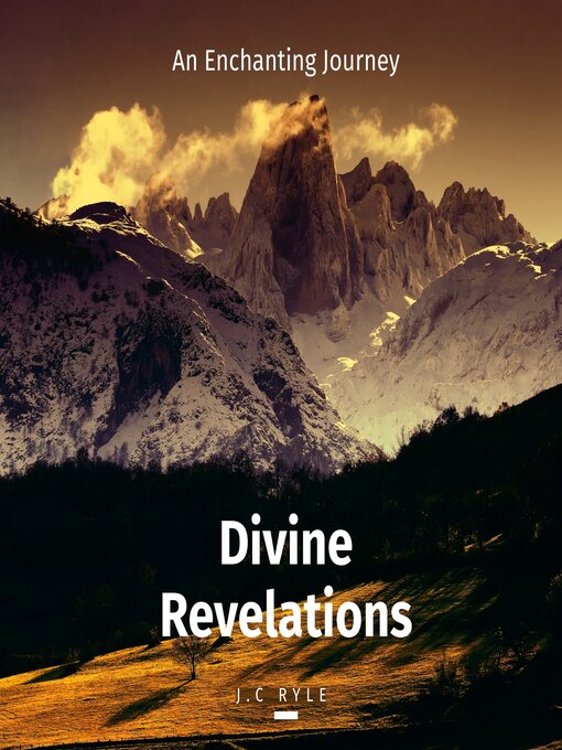 Title details for Divine Revelations by J.C RYLE - Wait list